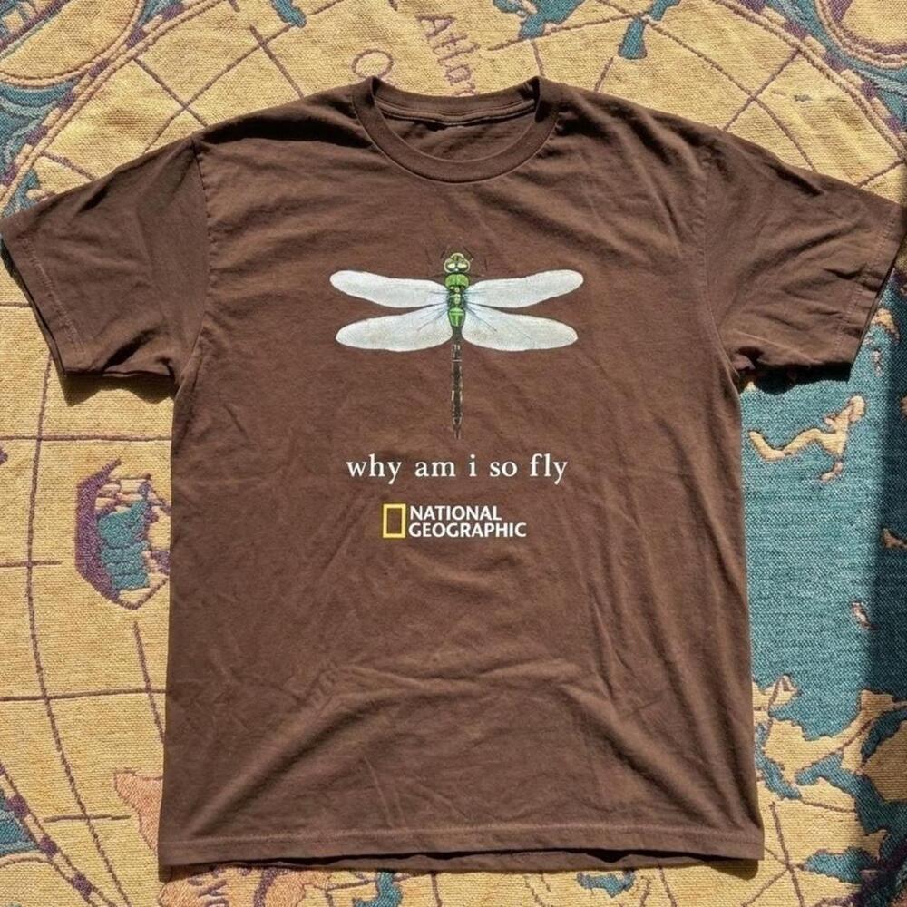 National Geographic T Shirt Why Am I So Fly Dragonfly Pun Funny Graphic